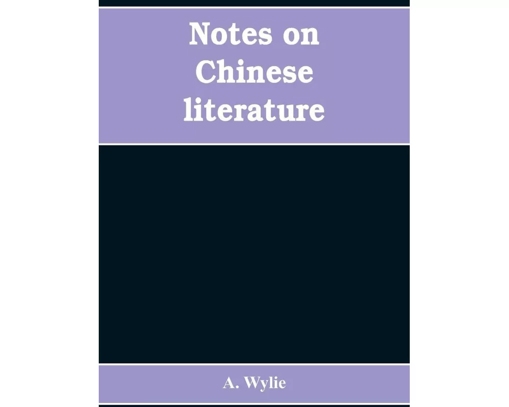 Notes on Chinese literature