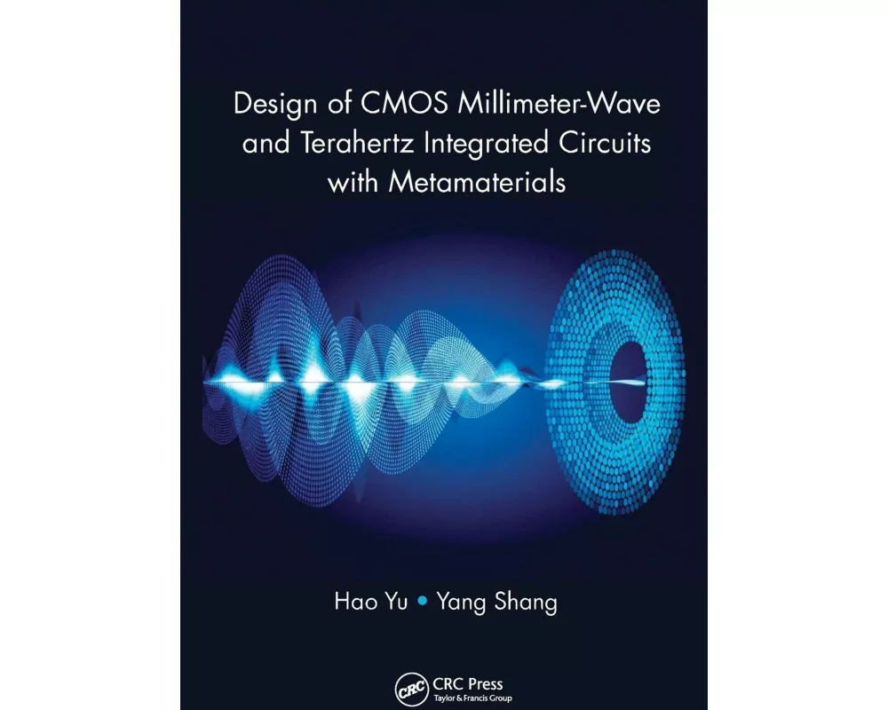 Design of CMOS Millimeter-Wave and Terahertz Integrated Circuits with Metamaterials