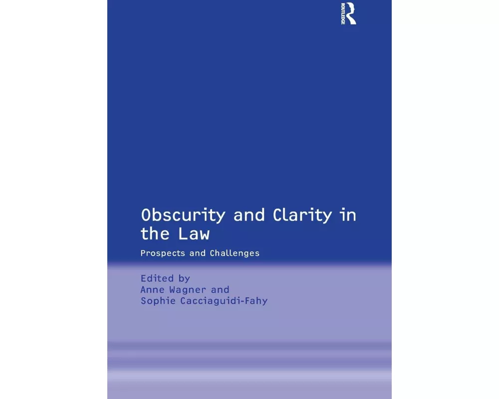 Obscurity and Clarity in the Law
