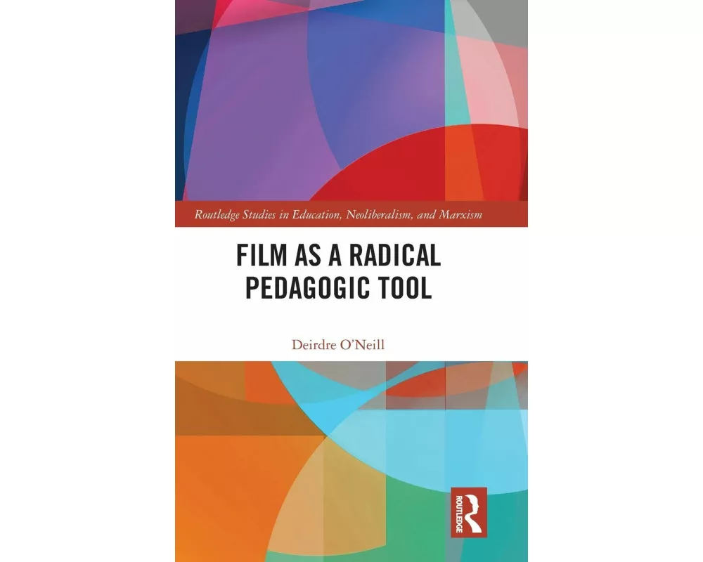 Film as a Radical Pedagogic Tool