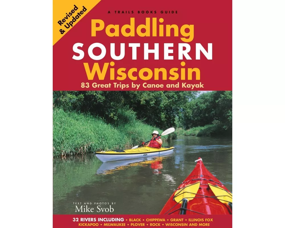 Paddling Southern Wisconsin