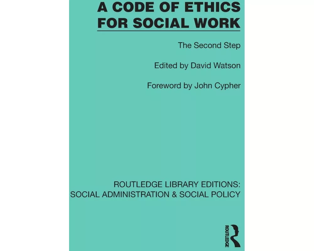 A Code of Ethics for Social Work