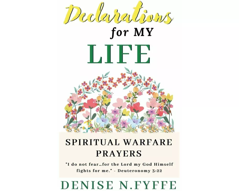 Declarations for My Life