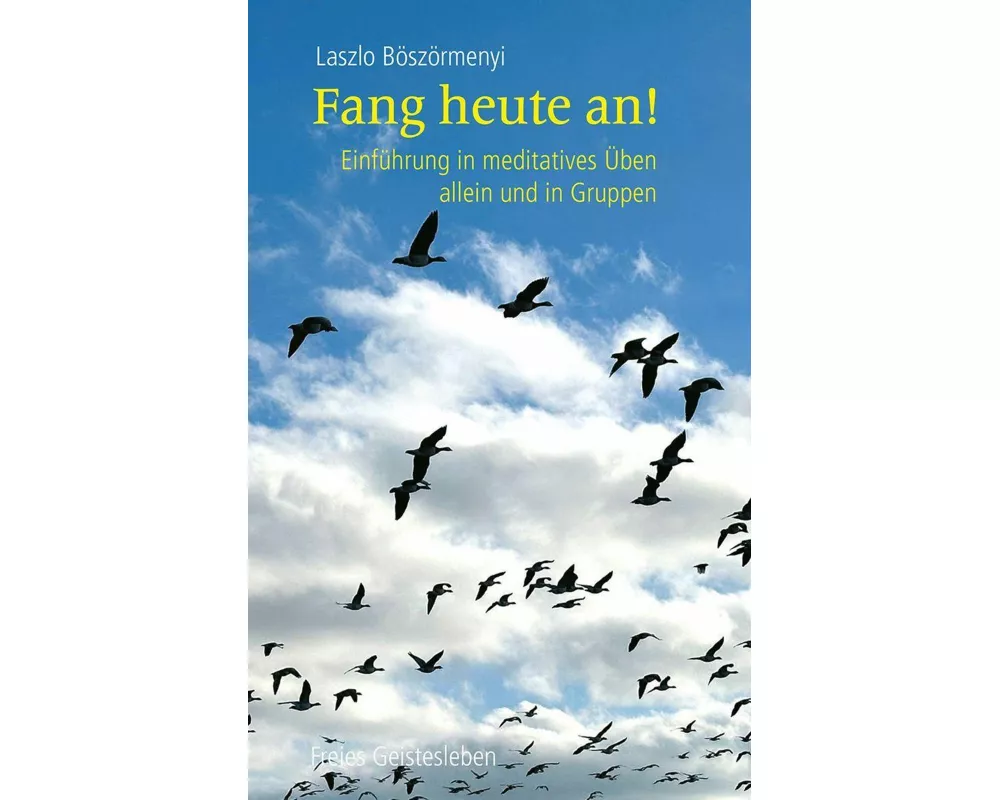 Fang heute an!