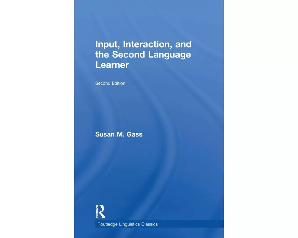 Input, Interaction, and the Second Language Learner