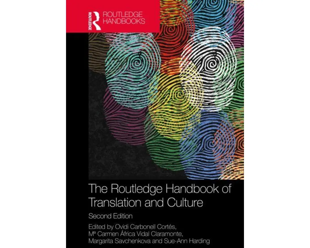 The Routledge Handbook of Translation and Culture