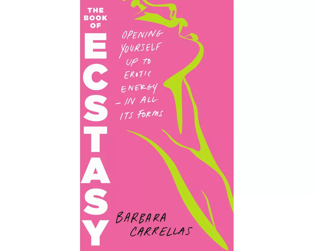 The Book of Ecstasy
