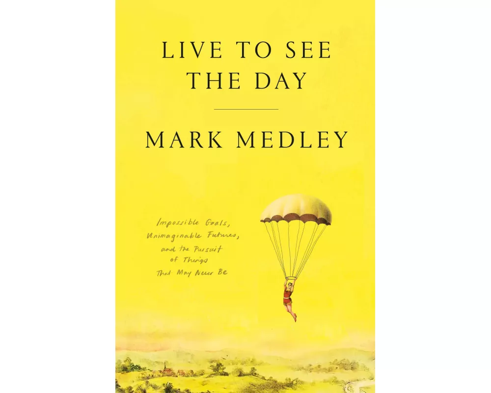 Live to See the Day