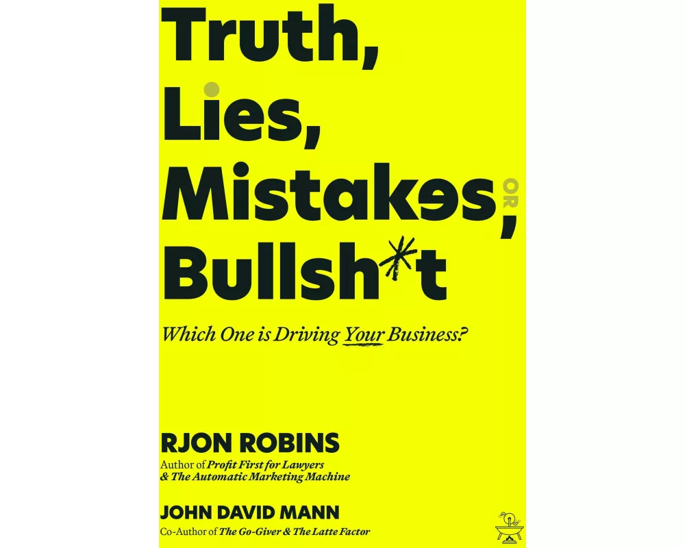Truth, Lies, Mistakes, or Bullsh*t