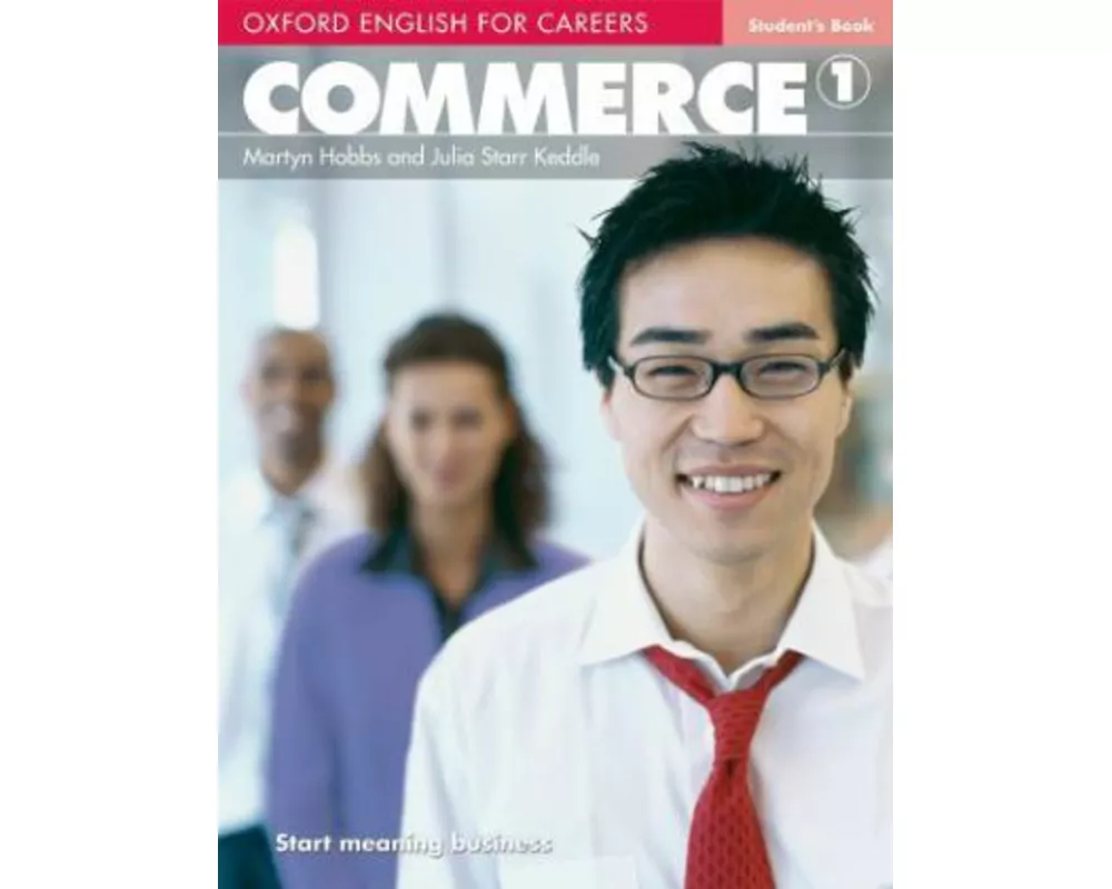 Oxford English for Careers: Commerce 1: Student's Book