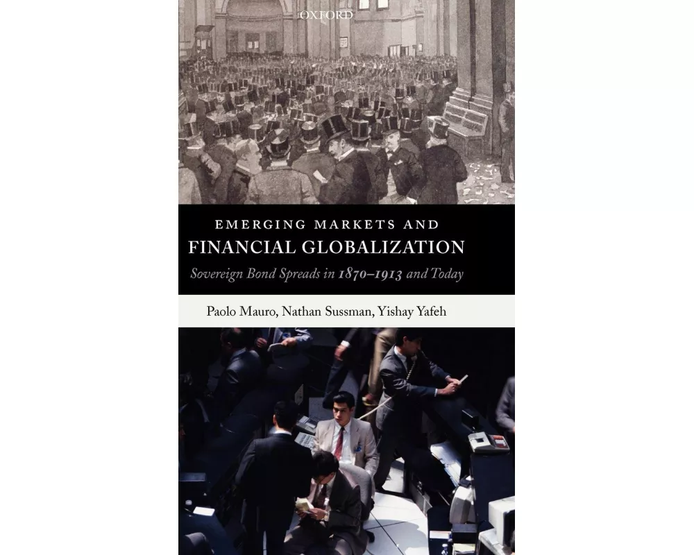 Emerging Markets and Financial Globalization