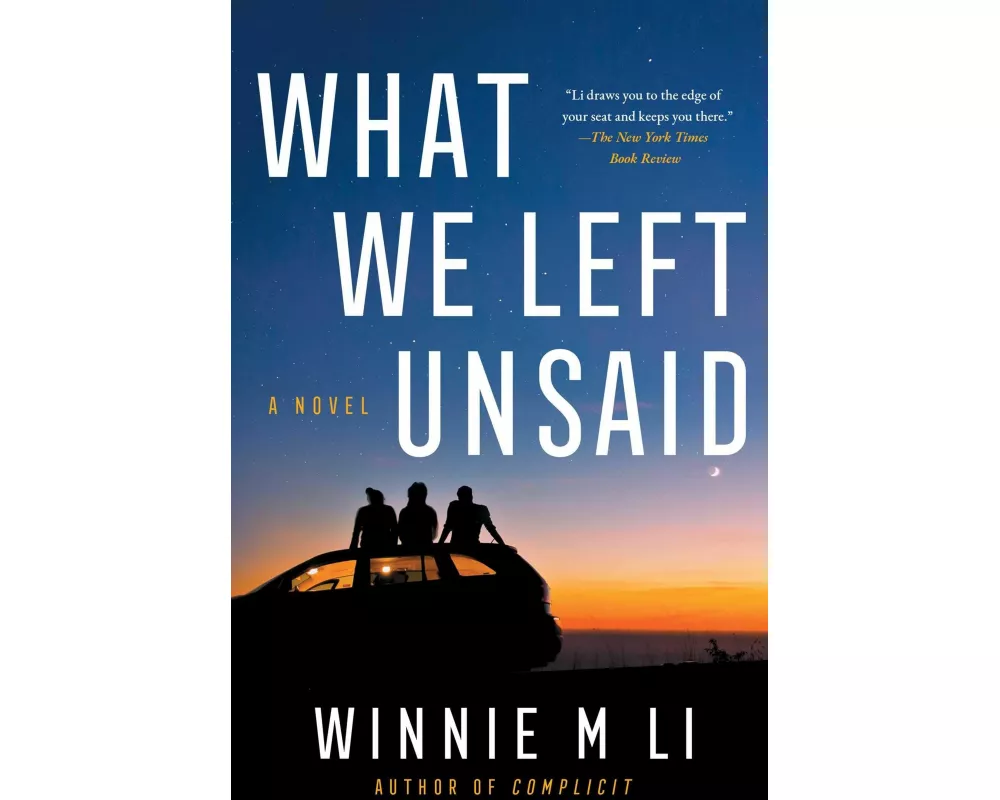 What We Left Unsaid