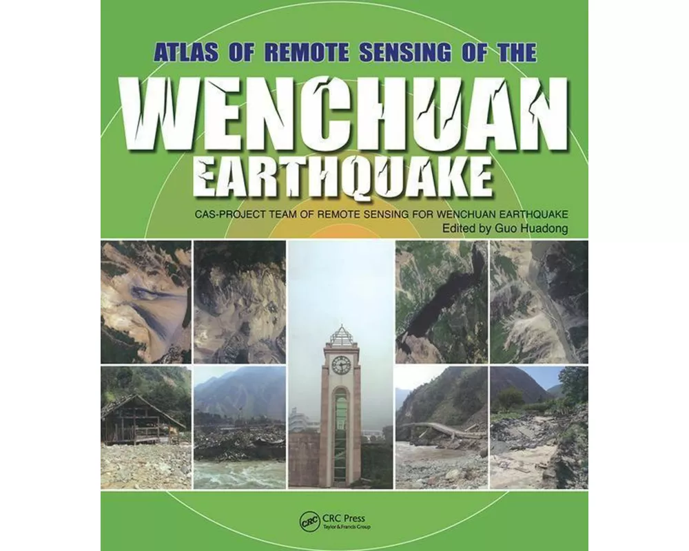 Atlas of Remote Sensing of the Wenchuan Earthquake