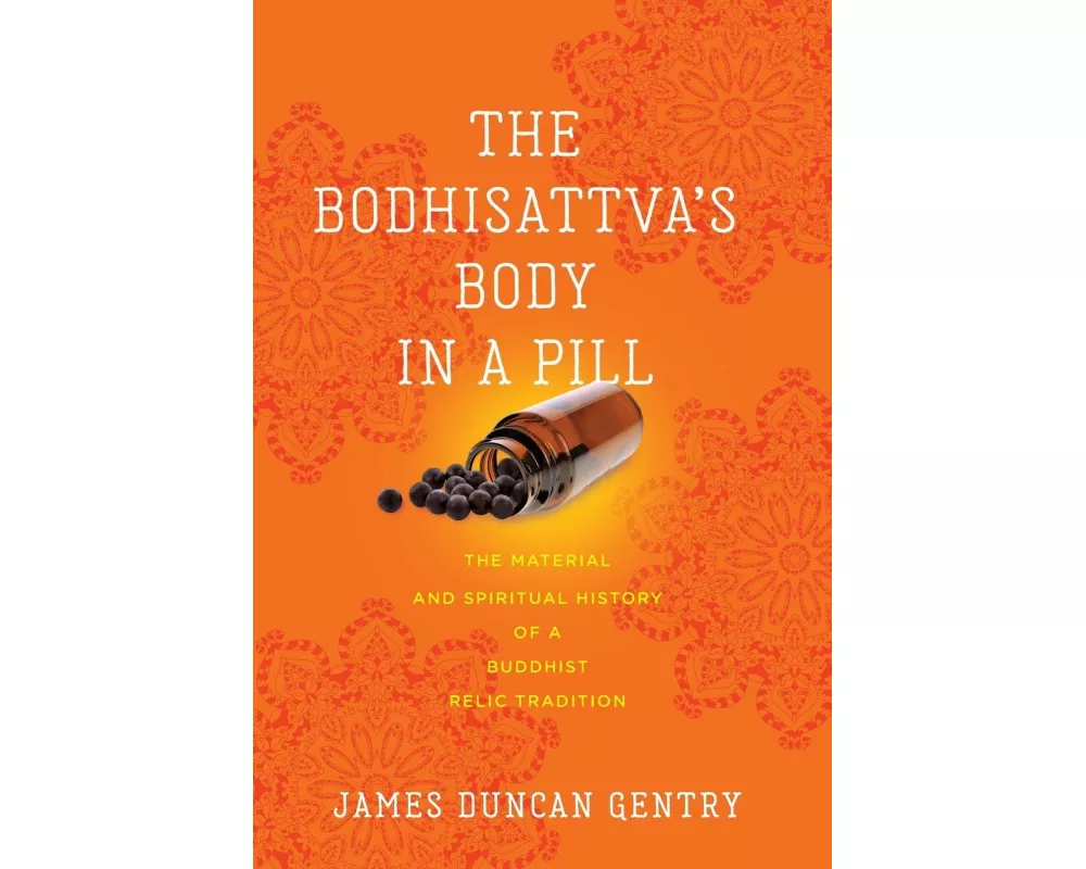 Bodhisattva's Body in a Pill
