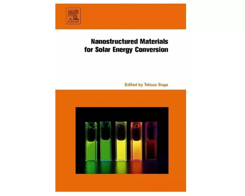 Nanostructured Materials for Solar Energy Conversion