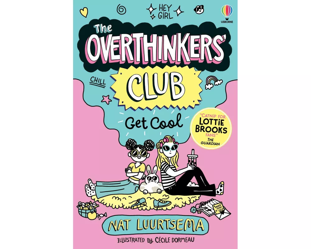 The Overthinkers' Club: Get Cool