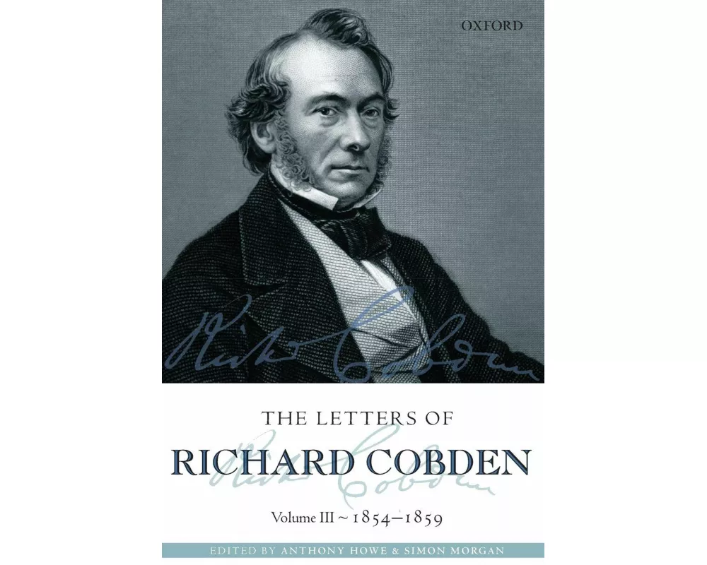 The Letters of Richard Cobden