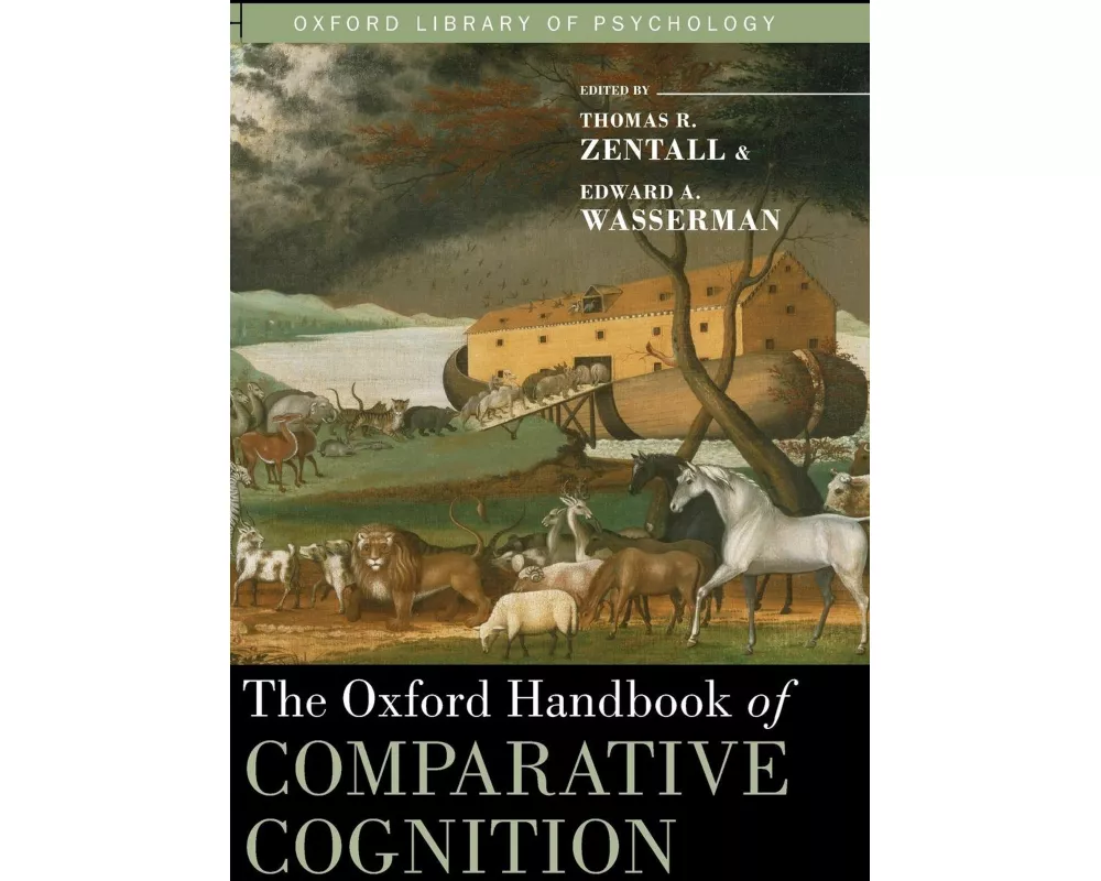 The Oxford Handbook of Comparative Cognition
