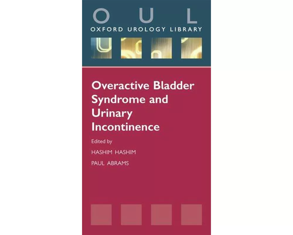 Overactive Bladder Syndrome and Urinary Incontinence