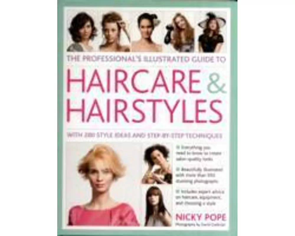Professional's Illustrated Guide to Haircare and Hairstyles