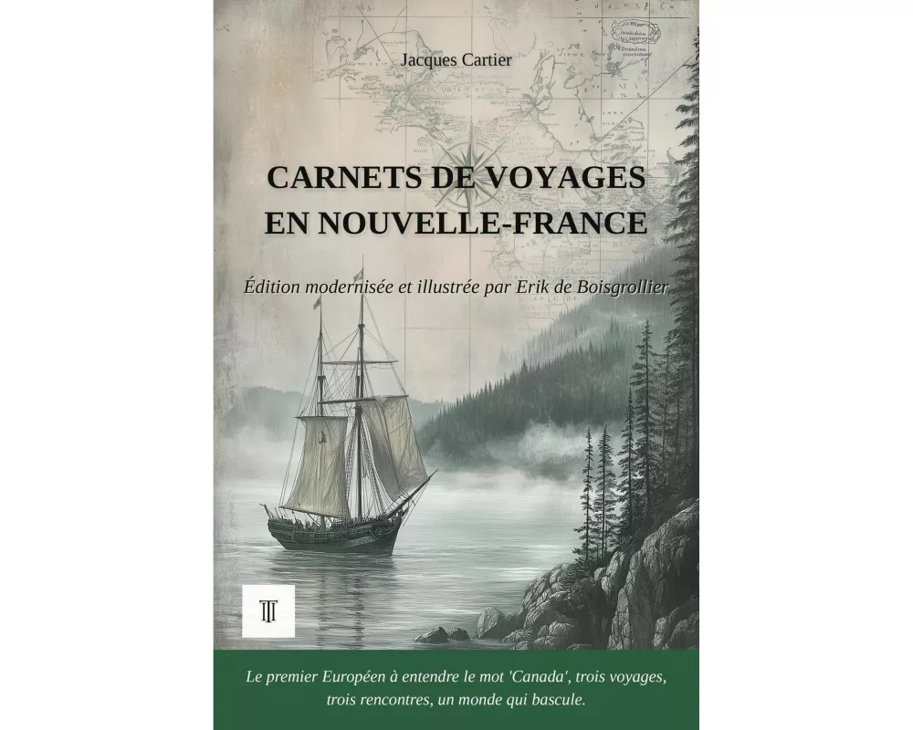 Carnets de voyages en Nouvelle-France