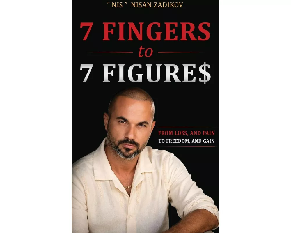 7 Fingers to 7 Figures