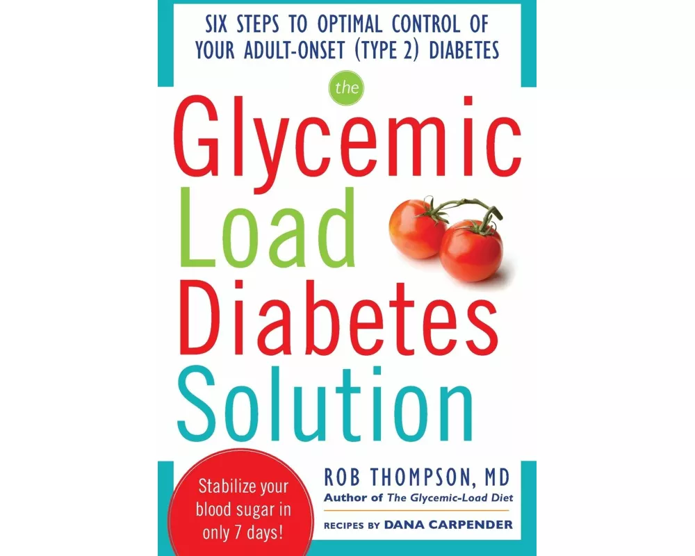 The Glycemic Load Diabetes Solution
