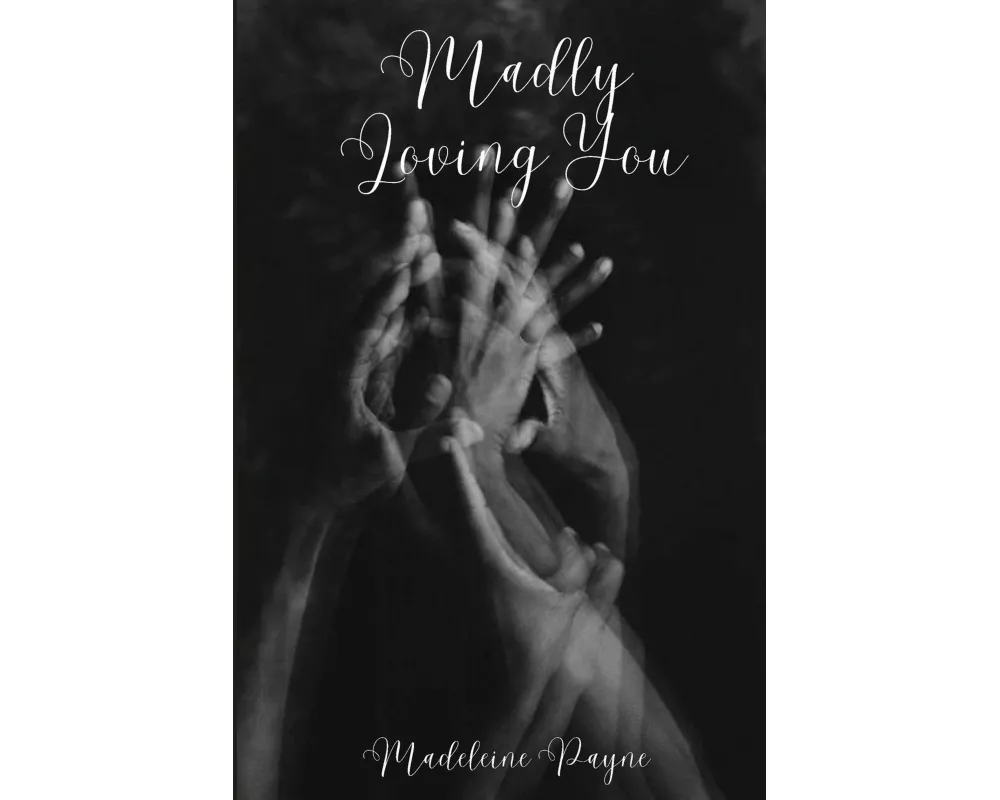Madly Loving You