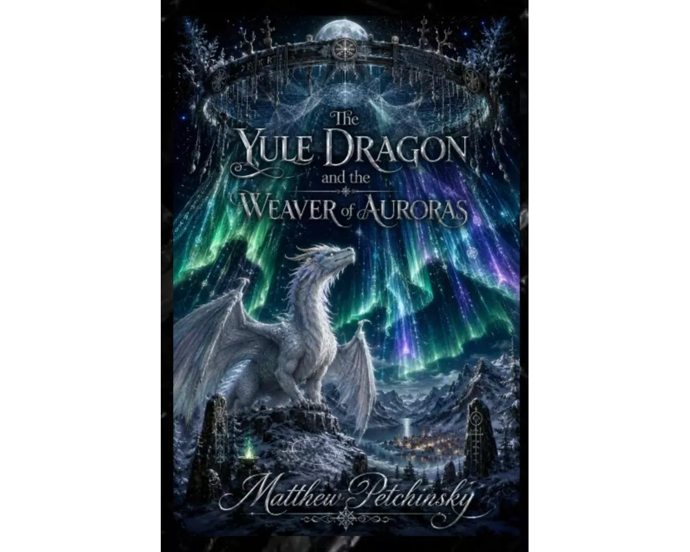 The Yule Dragon and the Weaver of Auroras