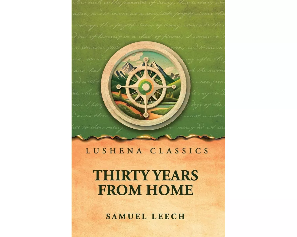 Thirty Years From Home