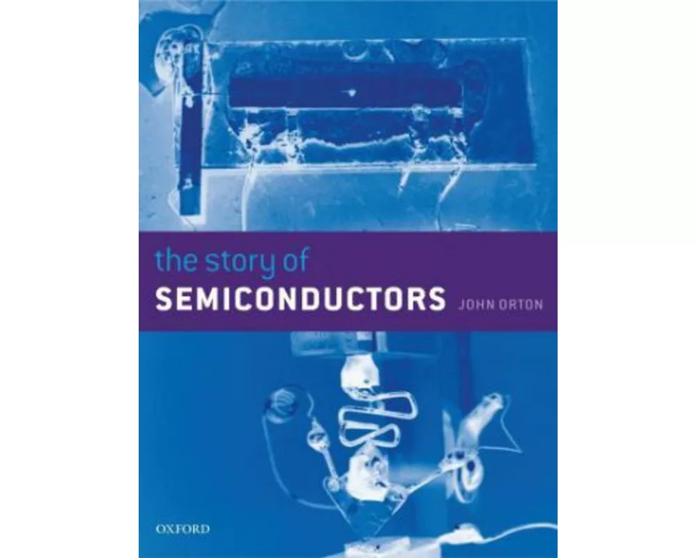 The Story of Semiconductors