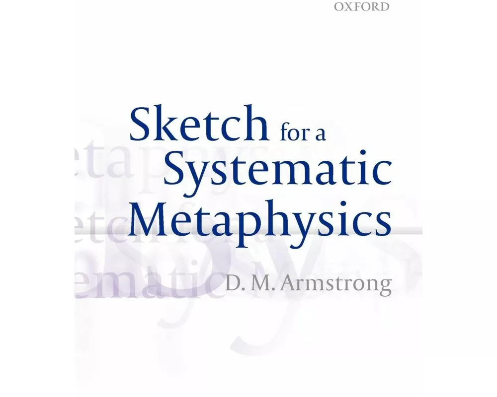 Sketch for a Systematic Metaphysics