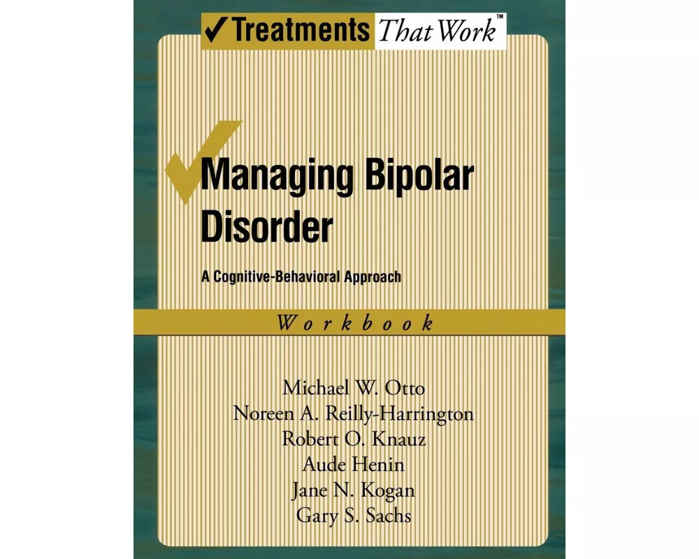 Managing Bipolar Disorder: Workbook