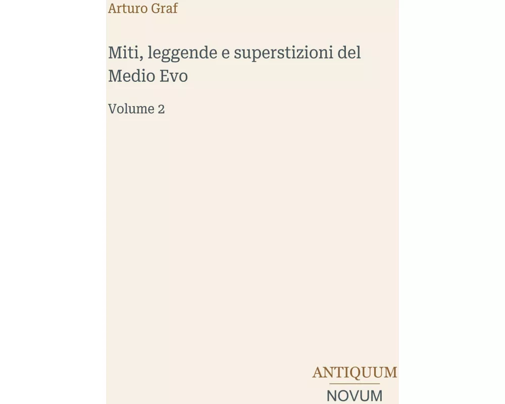 Miti, leggende e superstizioni del Medio Evo