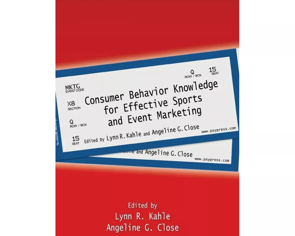 Consumer Behavior Knowledge for Effective Sports and Event Marketing