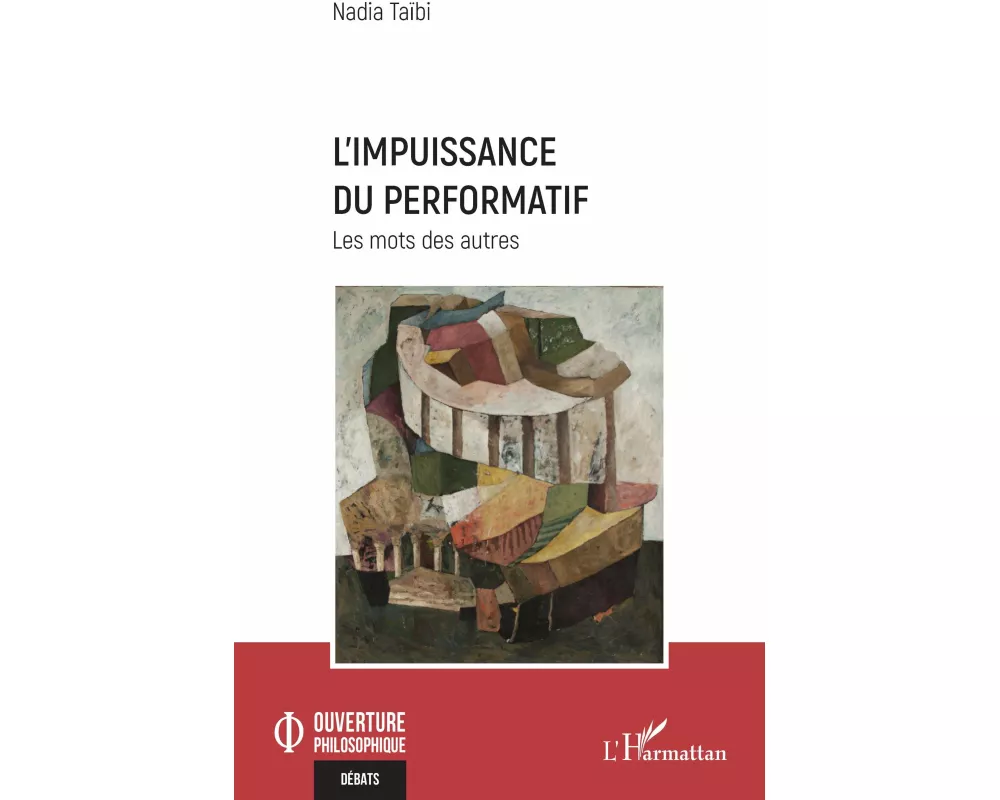 L'impuissance du performatif