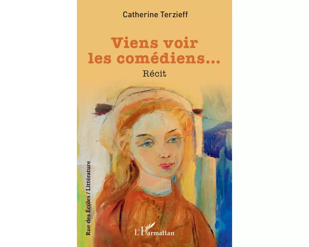Viens voir les comédiens