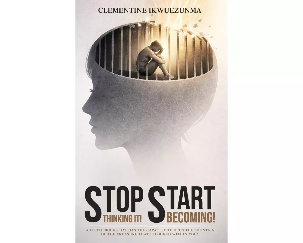 Stop Thinking It! Start Becoming!