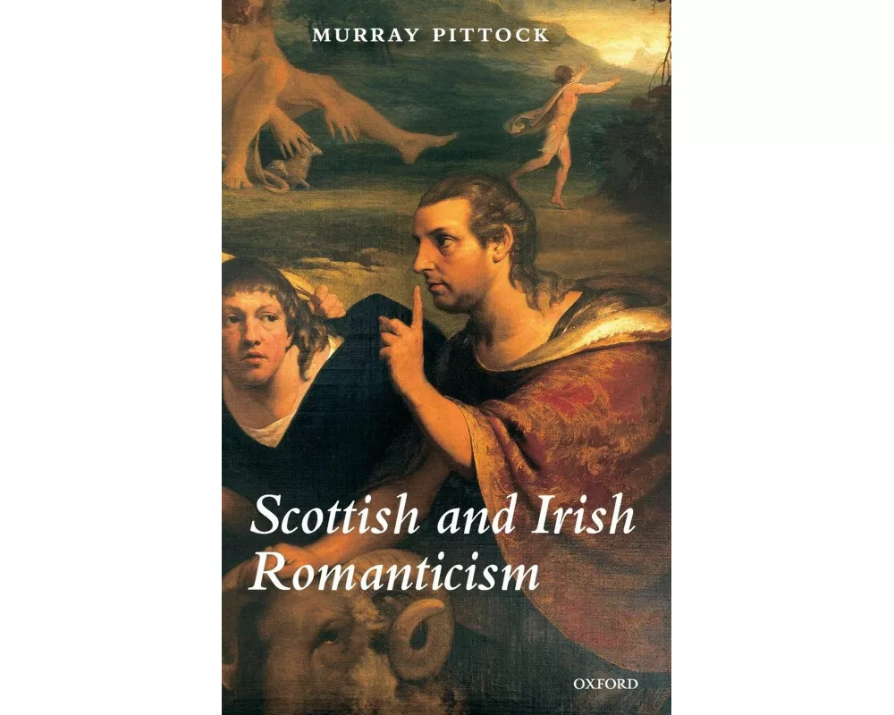Scottish and Irish Romanticism