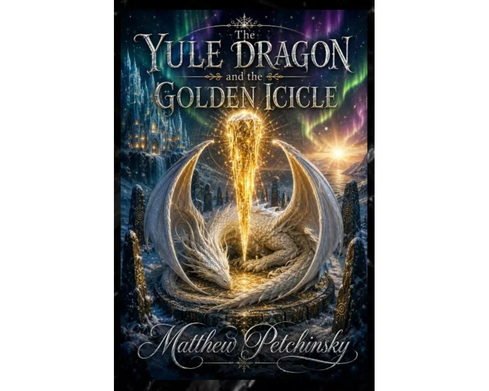 The Yule Dragon and the Golden Icicle