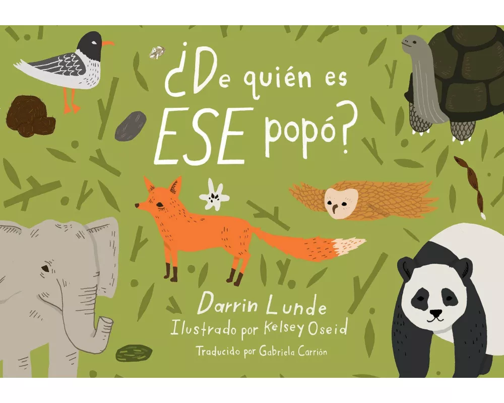 ¿De quién es ese popó? (Spanish Edition)
