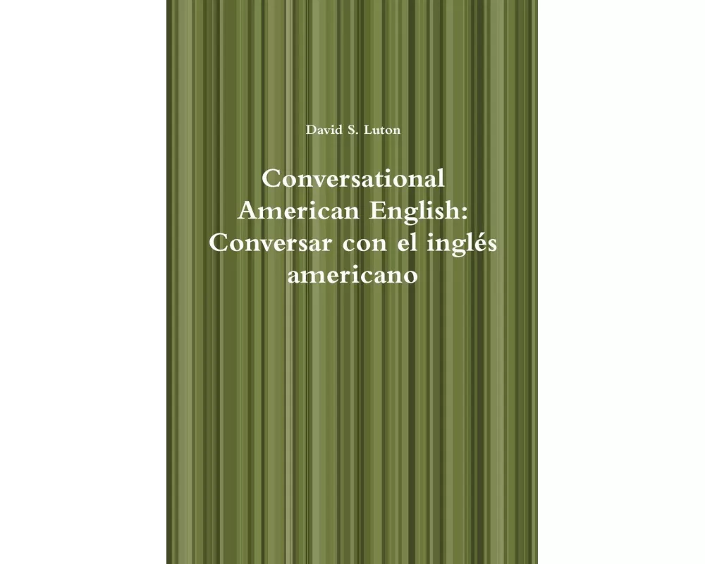 Conversational American English