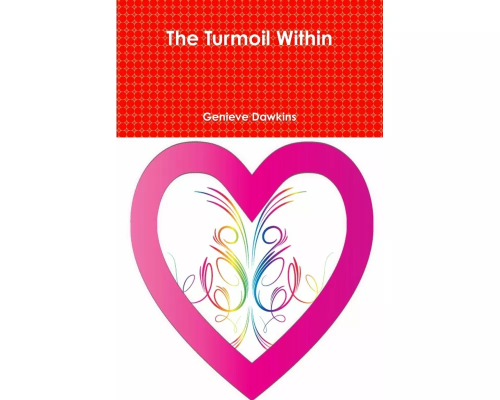 The Turmoil Within