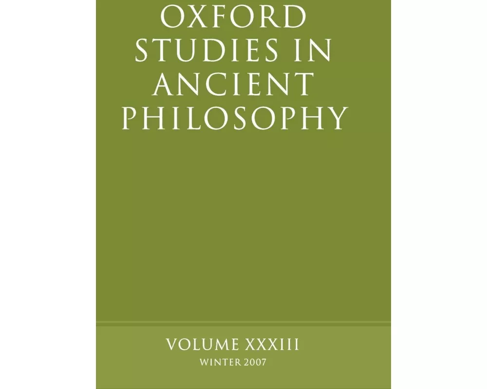 Oxford Studies in Ancient Philosophy XXXIII