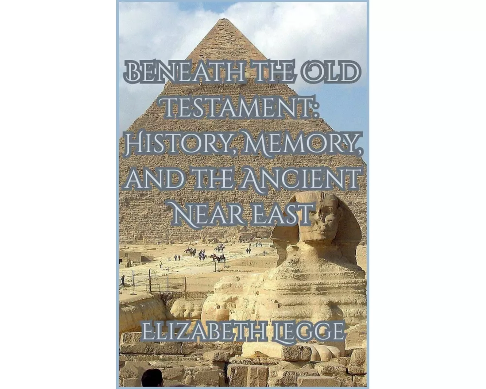 Beneath the Old Testament