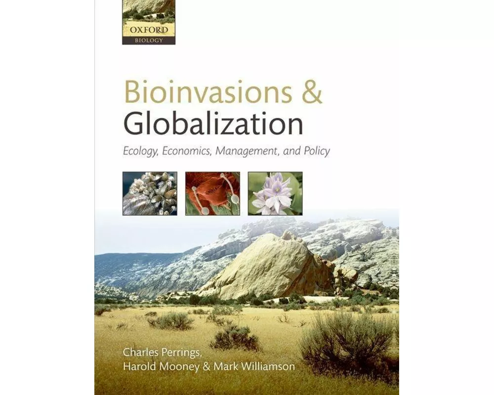 Bioinvasions and Globalization