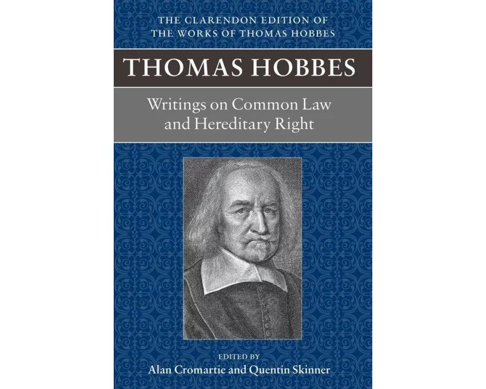 Thomas Hobbes: Writings on Common Law and Hereditary Right