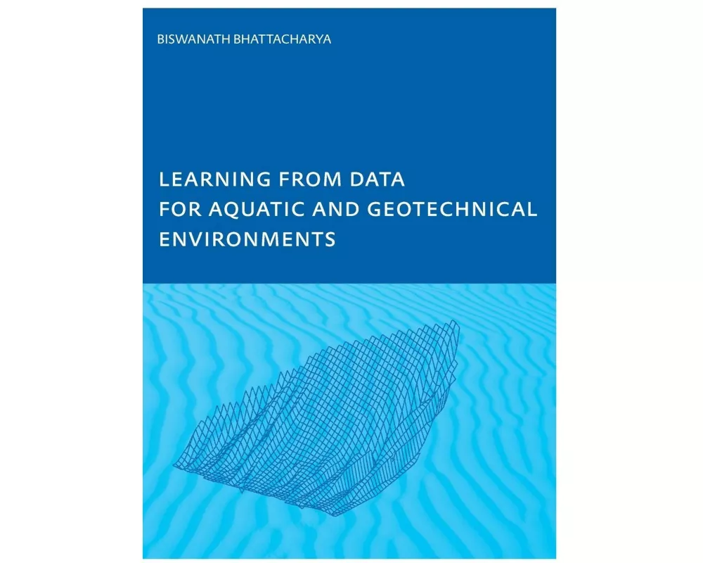 Learning from Data for Aquatic and Geotechnical Environments