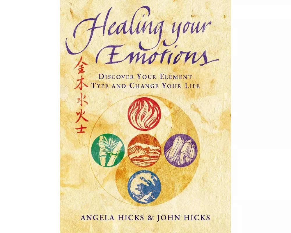 Healing Your Emotions