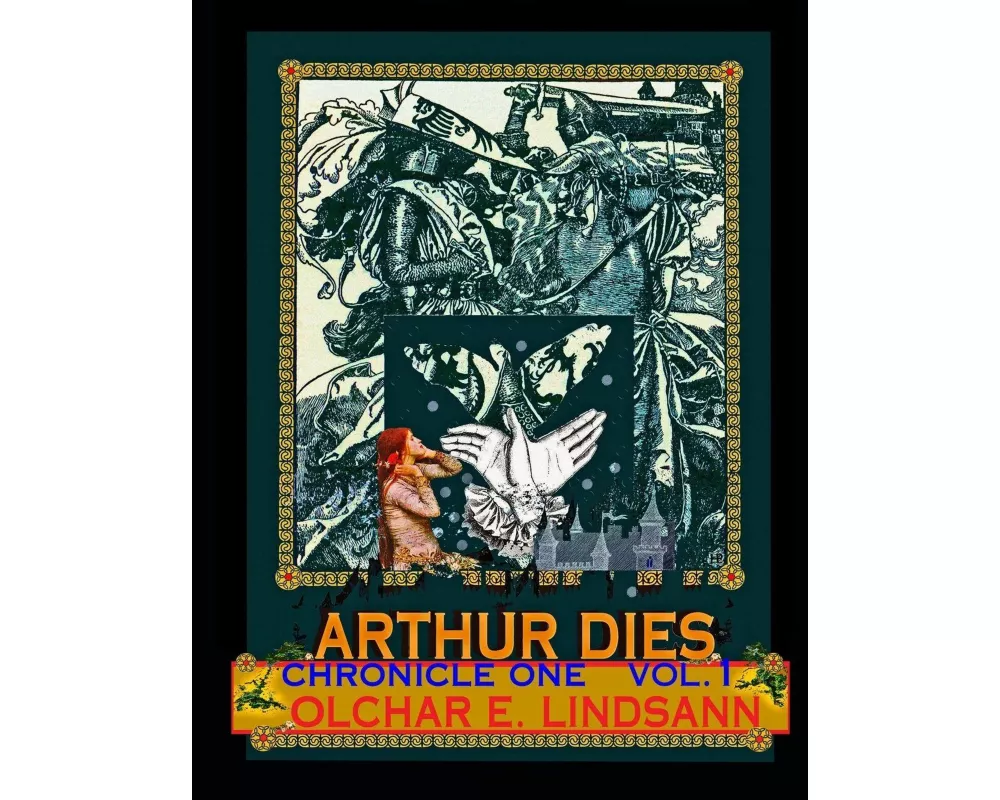ARTHUR DIES Chronicle One Vol. 1